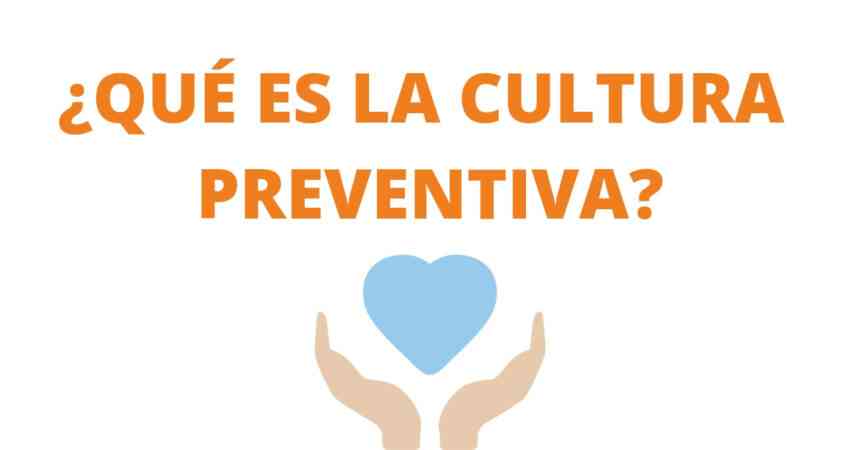 cultura preventiva