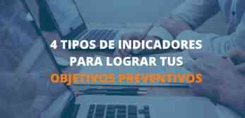 indicadores objetivos en prevención de riesgos