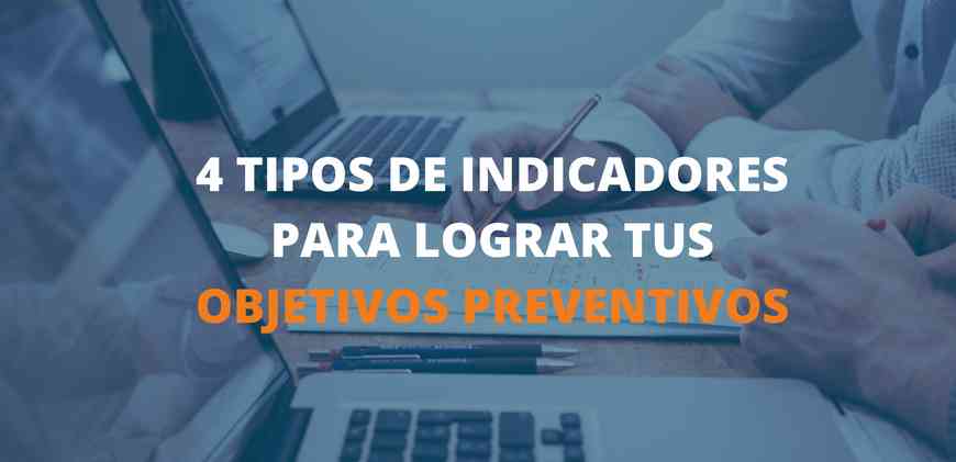 indicadores objetivos en prevención de riesgos